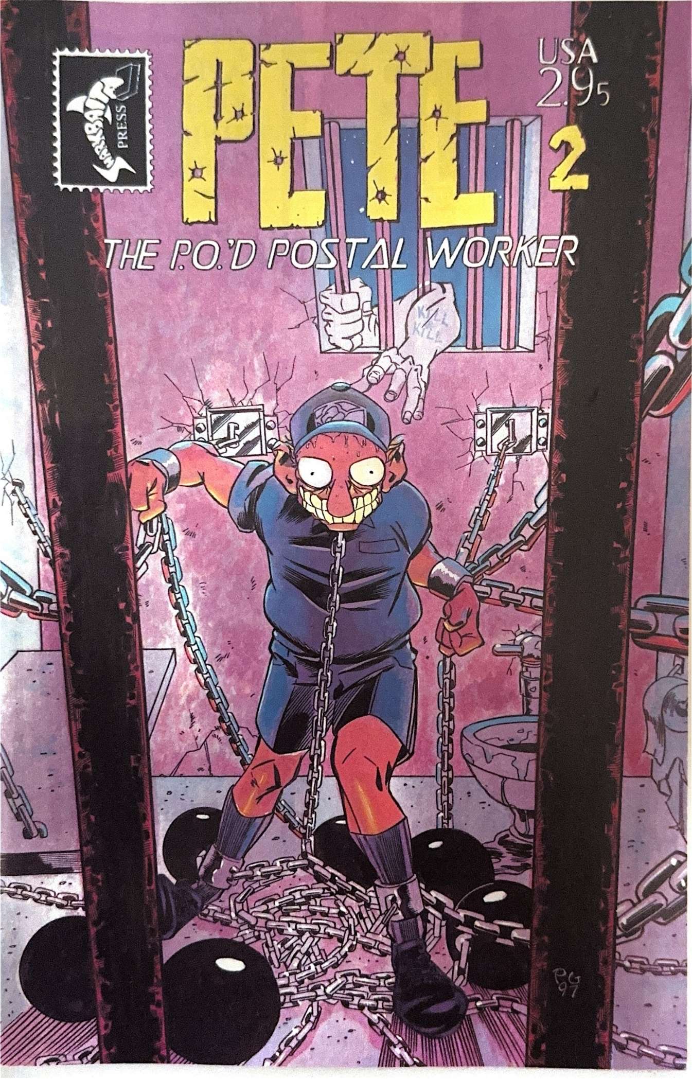 Pete the P.O.'d Postal Worker Issue #2 Chained Sealed and Delivered