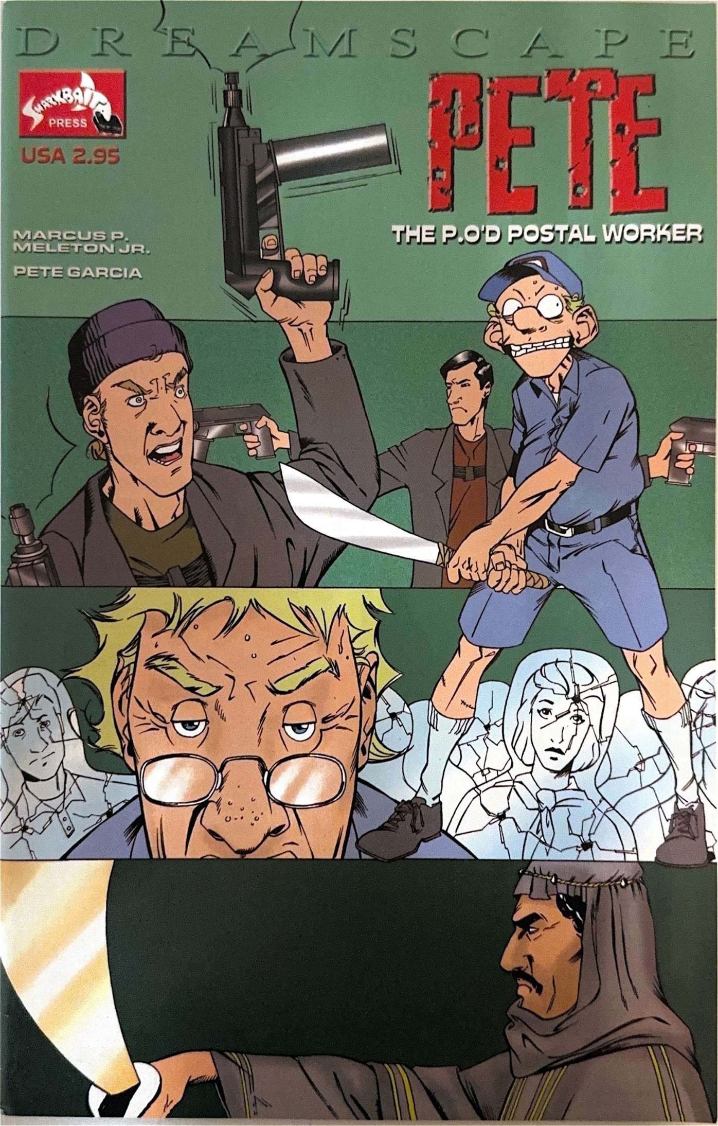 Pete the P.O.'d Postal Worker Issue #12 Dreamscape