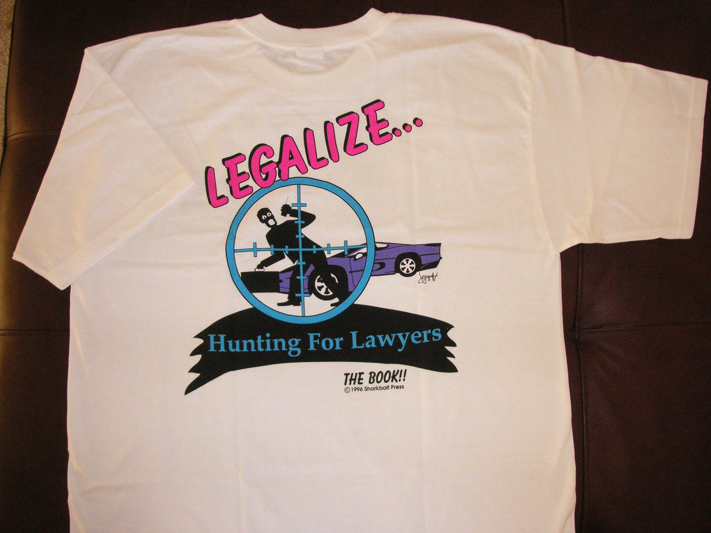 Hunting For Lawyers T-Shirt