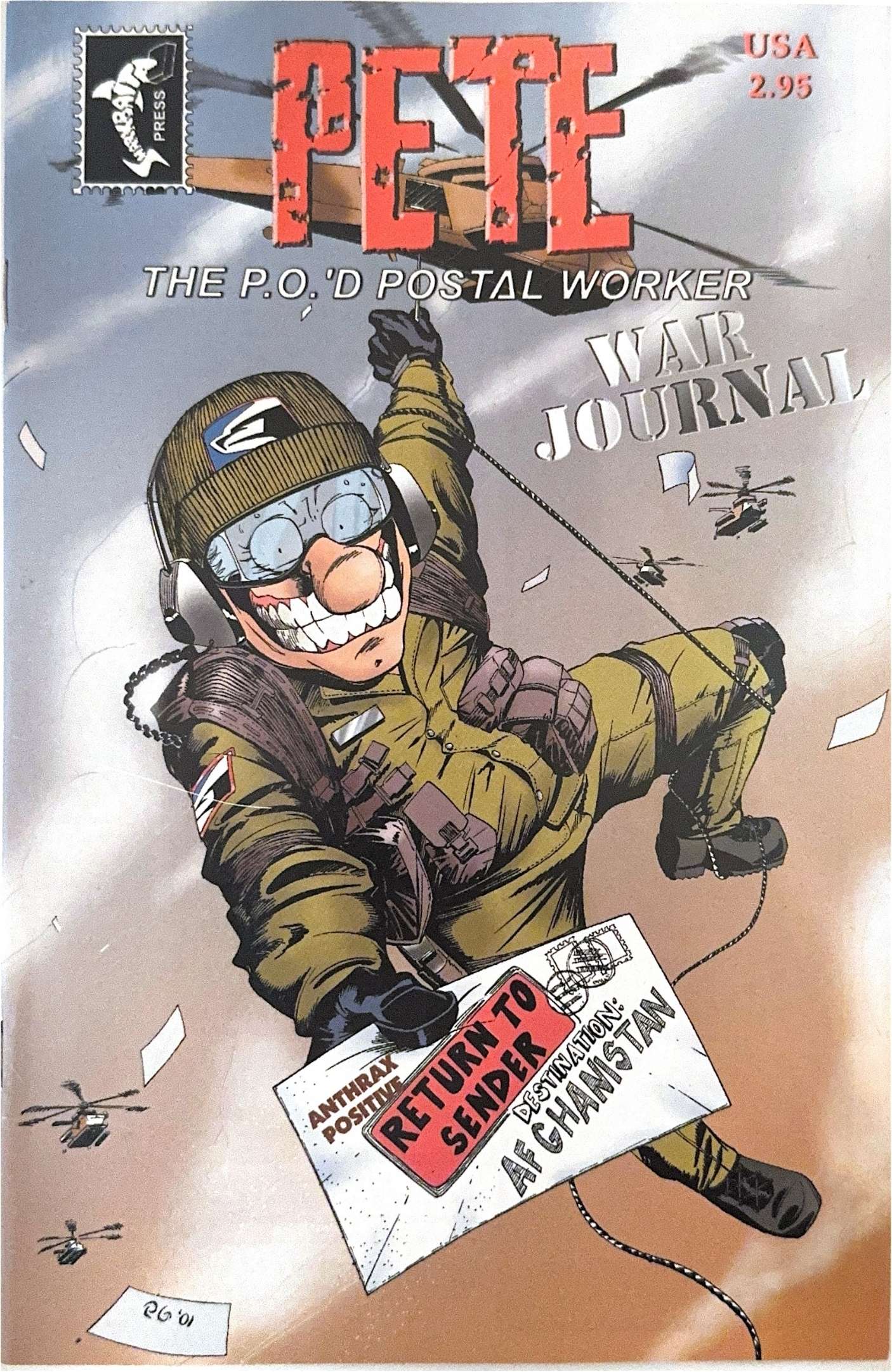 Pete the P.O.'d Postal Worker Issue : Afghanistan – Marcus Meleton